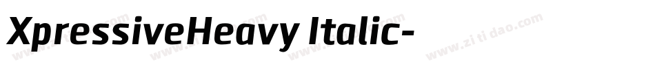 XpressiveHeavy Italic字体转换